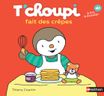 T'choupi fait des crèpes