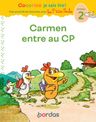Carmen entre au CP - Cocorico je sais lire ! Mes premières lectures avec Les P'tites Poules