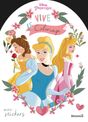 Disney Princesses Vive le coloriage ! Cendrillon, Belle, Aurore