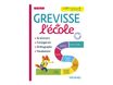 Grevisse de l'école - du CE1 à l'entrée en 6ème - Editions Magnard
