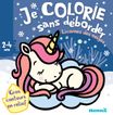 Je colorie sans déborder (2-4 ans) - Licornes des neiges