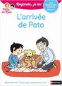 Regarde je lis ! L'arrivée de Pato - Niveau 1 - Une histoire à lire tout seul