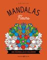Mandalas fleurs - nouvelle édition
