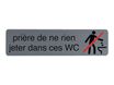 Exacompta - Plaque de signalisation Ne rien jeter dans les WC - 165 x 44 mm - aluminium brossé