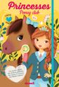 Coup de cœur créations - Princesses Poney club 