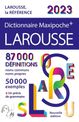 Dictionnaire Maxipoche + Larousse
