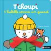 T'choupi s'habille comme un grand