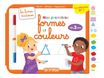 Mes premiers livres à colorier - Formes et couleurs