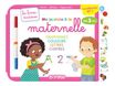 Mes premiers livres à colorier - Maternelle