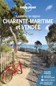 Charente-maritime et Vendée - Explorer la région 4ed
