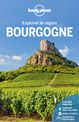 Bourgogne - Explorer la région 1ed