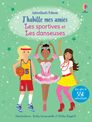 J'Habille Mes Amies : Les Sportives et Les Danseuses