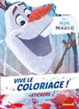 Disney La Reine Des Neiges 2 - Vive le Coloriage ! - Olaf + Stickers