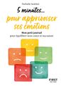 Petit Livre - 5 Minutes... pour apprivoiser ses Emotions
