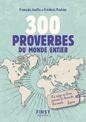 Petit Livre De - 300 Proverbes du Monde Entier - Nouvelle Edition