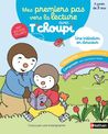 Mes premiers pas vers la lecture avec T'choupi : une initiation en douceur avec des autocollants
