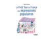 Le Petit Tour de France des expressions populaires, 2e éd - par Guilleron Gilles