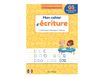 Les cahiers Bordas - Mon cahier d'écriture grande section - par Bastien Danièle