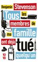 Tous les membres de ma famille ont déjà tué quelqu'un - Benjamin Stevenson