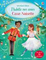 Usborne - J'habille mes amies - Casse-Noisette - autocollants