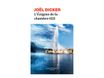 L'Énigme de la Chambre 622 - En Poche - Dicker Joël