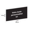 Plaque personnalisée avec votre texte - 200 x 100 mm - noire - adhésivée prête à poser
