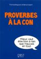 Le petit livre de - Proverbes à la con