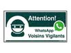 Pickup - Panneau de signalisation - 300 x 150 mm - Whatsapp voisins vigilants