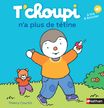 T'choupi n'a plus de tétine