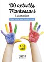 Le petit livre de - 100 activités Montessori à la maison