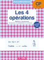 Les Cahiers Bordas - Les 4 opérations au CP - edition 2019