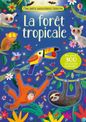 La forêt tropicale - mes petits autocollants