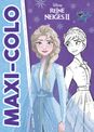 LA REINE DES NEIGES 2 - Maxi Colo - Disney