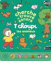 Cherche et trouve T'choupi - un livre sonore avec boutons pour découvrir les animaux - dès 2 ans
