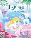 Histoires de Licornes - Livre d'histoires - Dès 3 ans