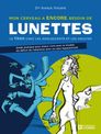 Mon cerveau a encore besoin de lunettes - Le TDAH chez les adolescents et les adultes
