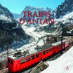 Trains d'antan - Calendrier