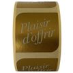 3664233003329-Rouleau de 500 étiquettes adhésives "Plaisir d’Offrir " or - Logistipack-P_400002647_1-0