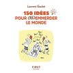 9782412043172-Petit Livre de - 150 idées pour (ré)emmerder le monde-P_400007119_1-0