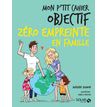 9782263162619-Mon p'tit cahier - Objectif zéro empreinte en famille-P_400008026_1-0