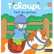 9782092574317-T'choupi fait du poney-P_400010268_1-0