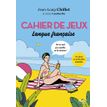 9782412068335-Cahier de jeux langue francaise (nouvelle édition)-P_400010293_1-0