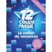 9782412068298-Cahier de jeux les 12 coups de midi-P_400010295_1-0