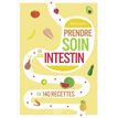 9782754090322-Petit livre de - Prendre soin de son intestin en 140 recettes-P_405116322_1-0