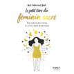 9782412060476-Le Petit Livre du féminin sacré - Reconnectez-vous à votre féminine-P_405116323_1-0