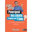 9782092496770-Dis Jamy - Pourquoi les chats n'aiment pas l'eau ? Et autresquestions félines-P_405116334_1-0
