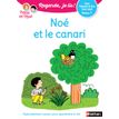 9782091933337-Regarde, je lis ! Noé et le canari - Niveau 1 - Une histoire à lire tout seul-P_405117225_1-0