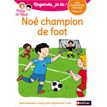 9782091933856-Regarde, je lis ! Noé champion de foot - Niveau 2-P_405117228_1-0