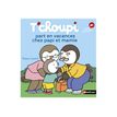 9782092497968-T'Choupi part en vacances chez papi et mamie-P_405119407_5-3
