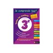 9782091894812-Je comprends tout - 3ème - Réviser toutes les matières pour réussir son année de 3e e-P_405122501_2-1